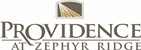 Welcome Home to Providence at Zephyr Ridge